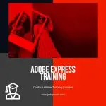Adobe Express Training Courses for Social Media Design